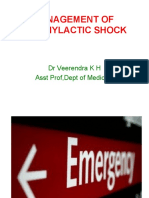 Management of Anaphylactic Shock: DR Veerendra K H Asst Prof, Dept of Medicine