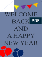 Welcome Back AND A Happy New Year