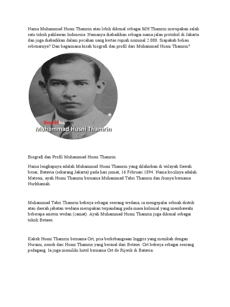Nama Muhammad Husni Thamrin Atau Lebih Dikenal Sebagai MH Thamrin ...