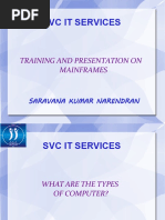 SVC It Services: Training and Presentation On Mainframes