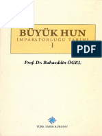 Bahaeddin Ögel - Büyük Hun İmparatorluğu Tarihi (I)