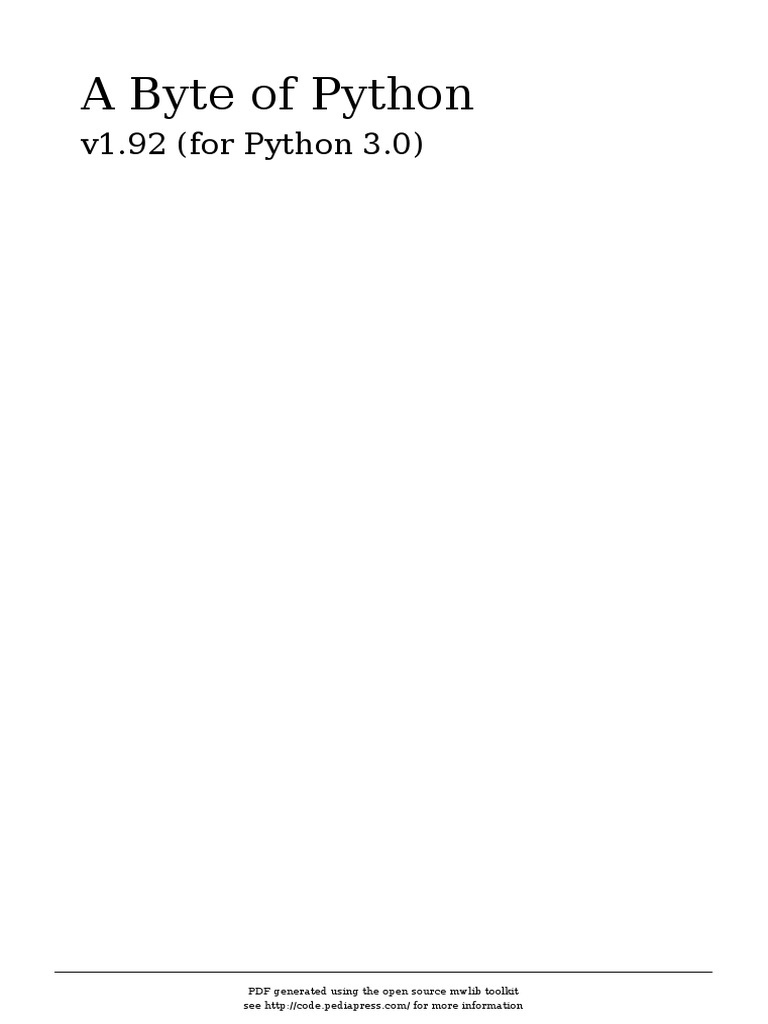 A Byte of Python, V1.92 (For Python 3.0) (2009) | PDF | Python ...
