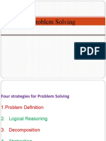 4 Problem Solving Strategies - Problem Definition, Logical Reasoning, Decomposition & Abstraction