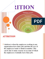 Attrition