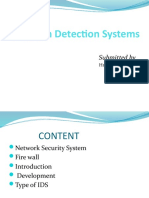 Intrusion Detection Systems: Submitted by