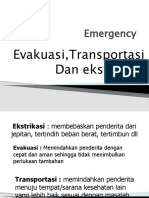 Evakuasi & Transportasi Ekstrikasi