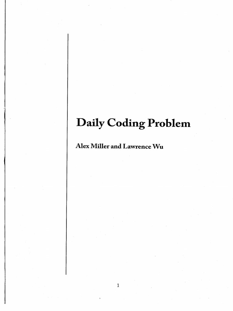 Lawrence Wu Alex Miller Daily Coding Problem Get Exceptionally