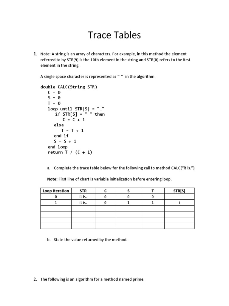 Trace Tables: 1. Note: A String Is An Array of Characters. For Example ...