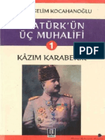 Osman Selim Kocahanoğlu - Atatürk'Ün Üç Muhalifi, Kazım Karabekir