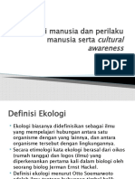 Ekologi manusia dan perilaku manusia serta cultural awareness