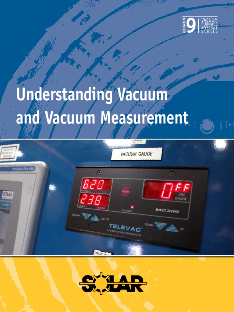 Understanding Vacuum 9 | PDF | Pressure Measurement | Vacuum