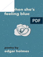 For When Shes Feeling Blue by Edgar Holmes