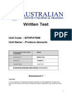 Written Test: Unit Code: - SITHPAT006 Unit Name: - Produce Desserts