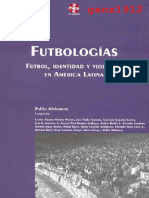 ALABARCES, PABLO (Comp.) - Futbologías (Fútbol, Identidad y Violencia en América Latina) (OCR) (Por Ganz1912)