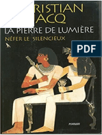 Christian Jacq - Işık Taşı Cilt 1 - Suskun Nefer (La Pierre de Lumiere I Nefer Le Silencieux)