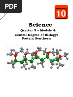 Science: Quarter 3 - Module 4: Central Dogma of Biology: Protein Synthesis