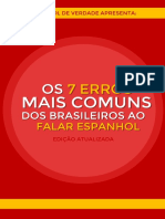 Os 7 Erros Mais Comuns Dos Brasileiros Ao Falar Espanhol Drieli Sonaglio Espanhol de Verdade Edicao 4.PDF