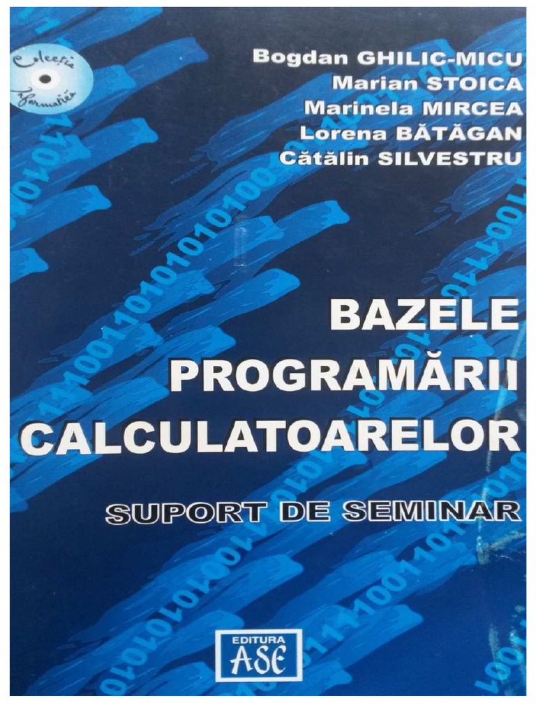 Bazele Programarii Calculatoarelor Suport de Semin | PDF