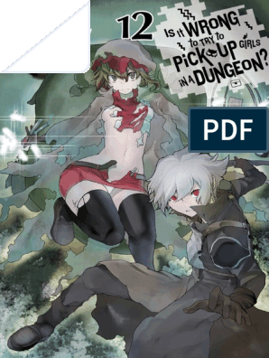 DanMachi, uma combinação de humor e aventura!