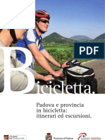 Padova e Provincia. Itinerari Ciclotutistici