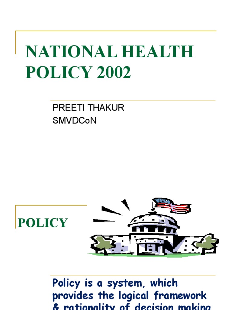 NATIONAL HEALTH POLICY 2002 visual data 2
