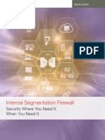 Internal Segmentation Firewall: Security Where You Need It, When You Need It