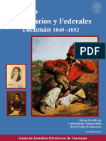 Tiempo de Unitarios y Federales en Tucumán 1840-1852. Varios Autores.