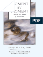 Jerry Braza. Thich Nhat Hanh - Moment by Moment, The Art and Practice of Mindfulness (1997)