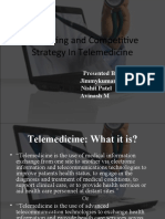 Marketing and Competitive Strategy in Telemedicine: Presented By: Jimmykumar Patel Nishit Patel Avinash M