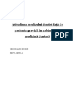 Atitudinea Medicului Dentist Față de Pacienta Gravidă În Cabinetul de Medicină Dentară