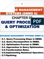 Database Management Systems (Dbms Ii) : Query Processing & Optimization