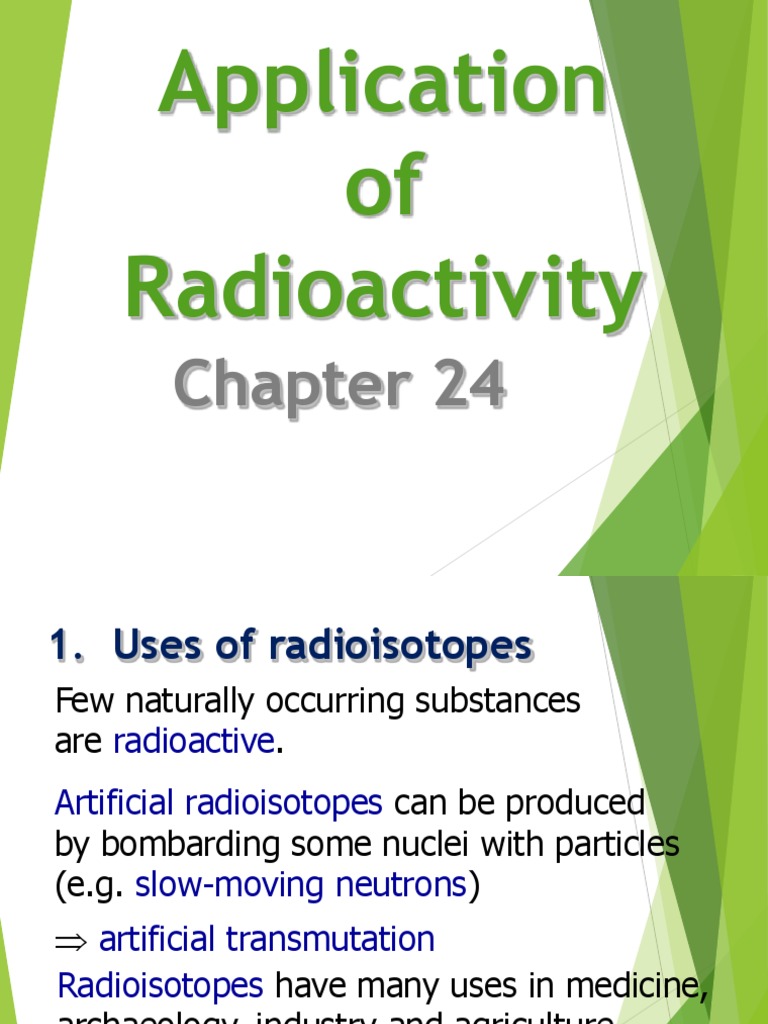 Ch24 Application of Radioactivity PDF Radioactive Decay