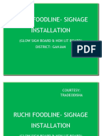 Ruchi Foodline-Signage Installation: (Glow Sign Board & Non Lit Board) District: Ganjam