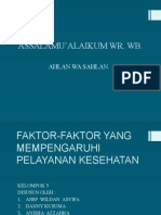 Faktor Yang Mempengaruhi Pelayanan Kesehataan