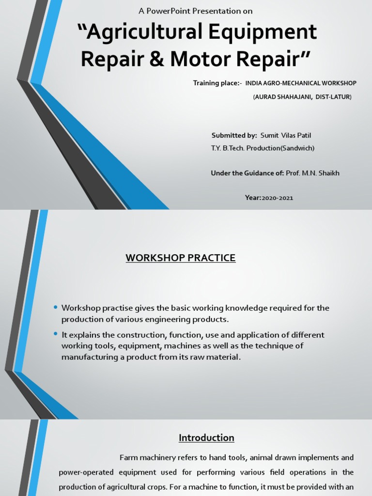 "Agricultural Equipment Repair & Motor Repair'' A Powerpoint