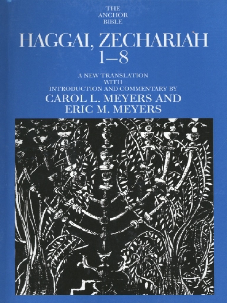 Haggai, Zechariah 18 (The Anchor Yale Bible Commentaries) (PDFDrive) PDF