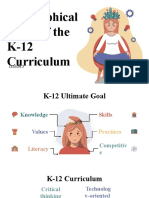 Philosophical Bases of The K-12 Curriculum