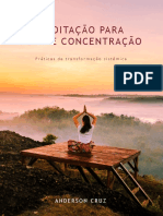 Meditação para Foco e Concentração: Práticas de Transformação Sistêmica