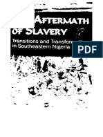 Aftermath of Slavery - Transitions and Transformations in Southeastern Nigeria