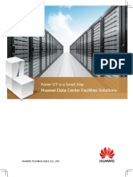 Huawei Data Center Facilities Solutions: Power ICT in A Smart Way