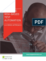 Heuristic Risk-Based Test Automation: A Hybrid Approach