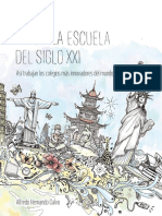 Viaje a La Esucela Del Siglo XXI - Alfredo Hernandez