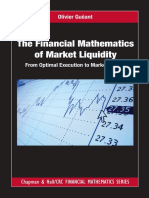 (Chapman & Hall - CRC Financial Mathematics Series) Gueant, Olivier-The Financial Mathematics of Market Liquidity - From Optimal Execution To Market Making-CRC Press (2016)