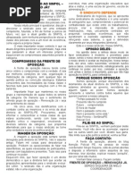 QUEM É A OPOSIÇÃO AO SINPOL