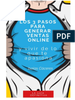 Los 3 Pasos Para Generar Ventas Online y Vivir De Lo Que Te Apasiona - Isaías Cáceres - Dempleadoaemprendedor.com