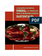 A Industria Extrativa Mineral e A Transicao para o Desenvolvimento Sustentavel