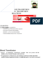 Blood Transfusion Reactions: Life Saving Yet Life Threatening