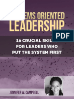 16 CRUCIAL SKILLS FOR LEADERS WHO PUT THE SYSTEM FIRST