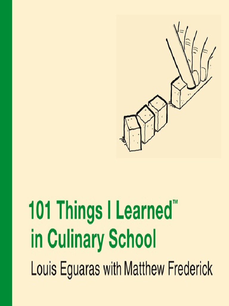 101 Things I Learned in Culinary School by Louis Eguaras | PDF | Stock ...