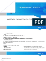 Grammar Unit Tenses: Units 1-6